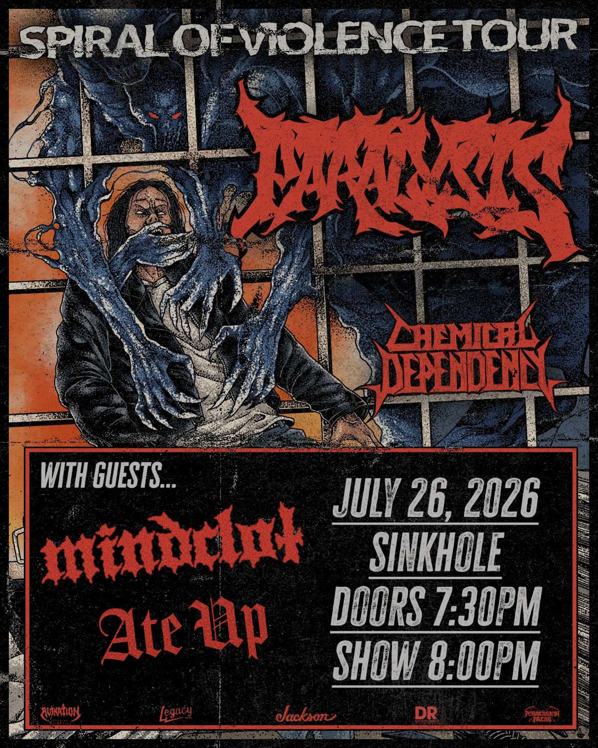 Paralysis w/ Chemical Dependency, Mindclot, Ate Up