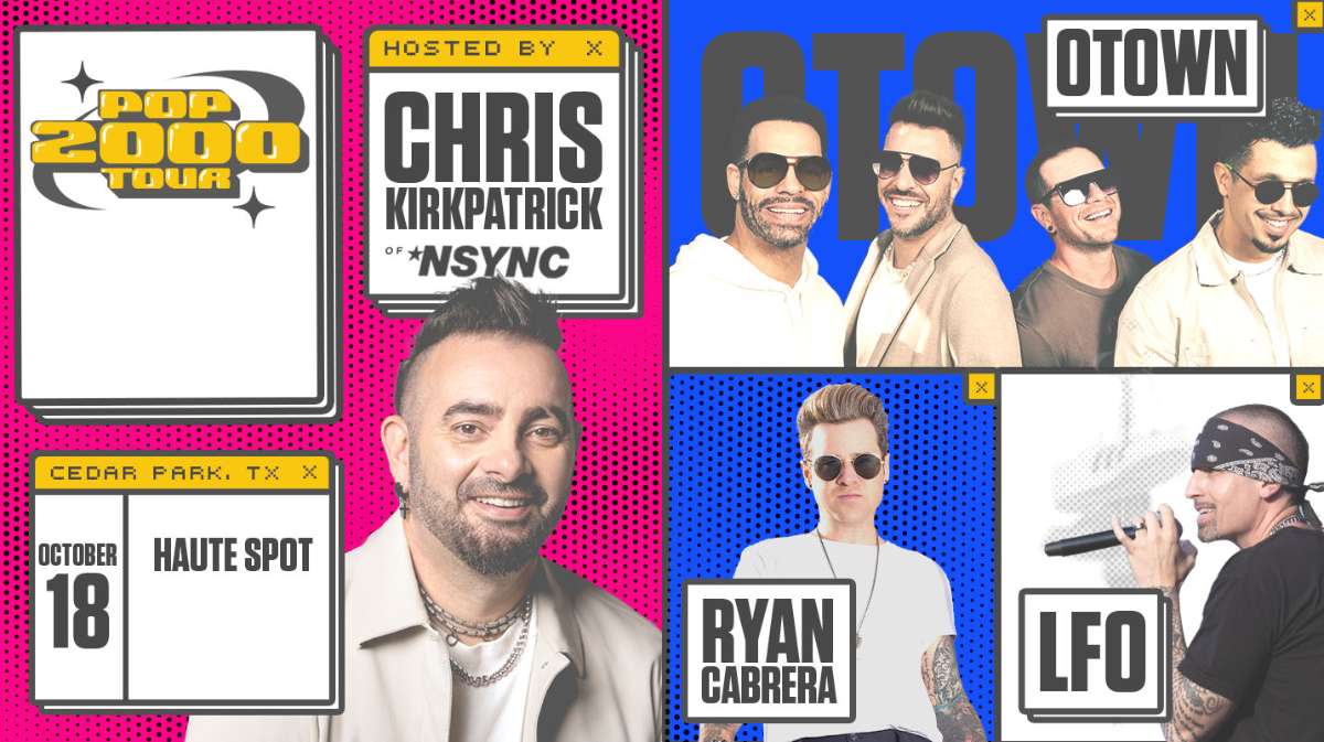 Pop 2000 Tour w/ Chris Kirkpatrick of *NSYNC, O-Town, Ryan Cabrera