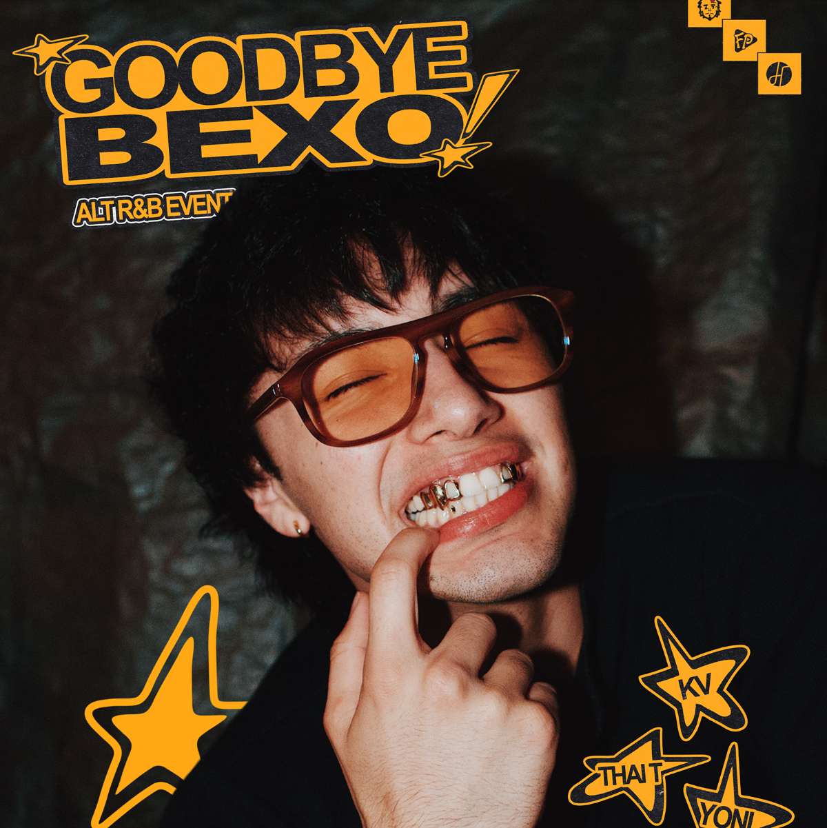 Goodbye Bexo!, with KV, Thai T, and Yoni