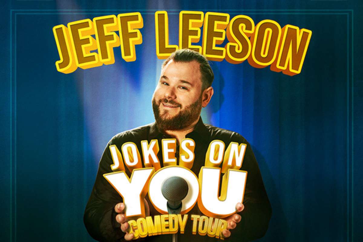 Jeff Leeson - Jokes On You Comedy Tour