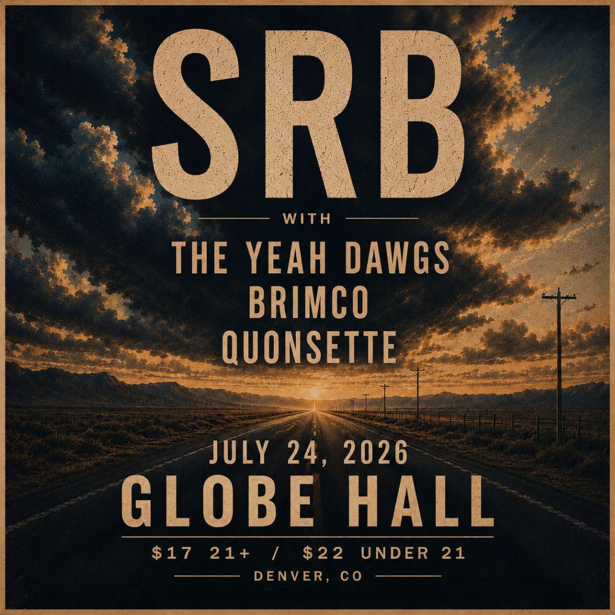 SRB w/ The Yeah Dawgs, BRIMCO + Quonsette