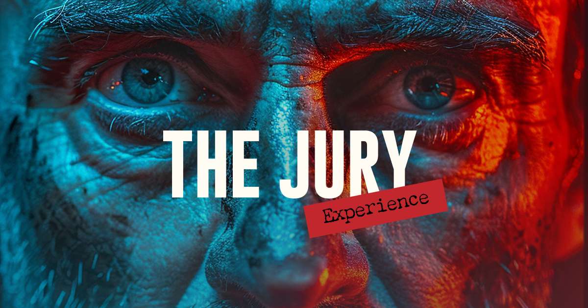 THE JURY EXPERIENCE