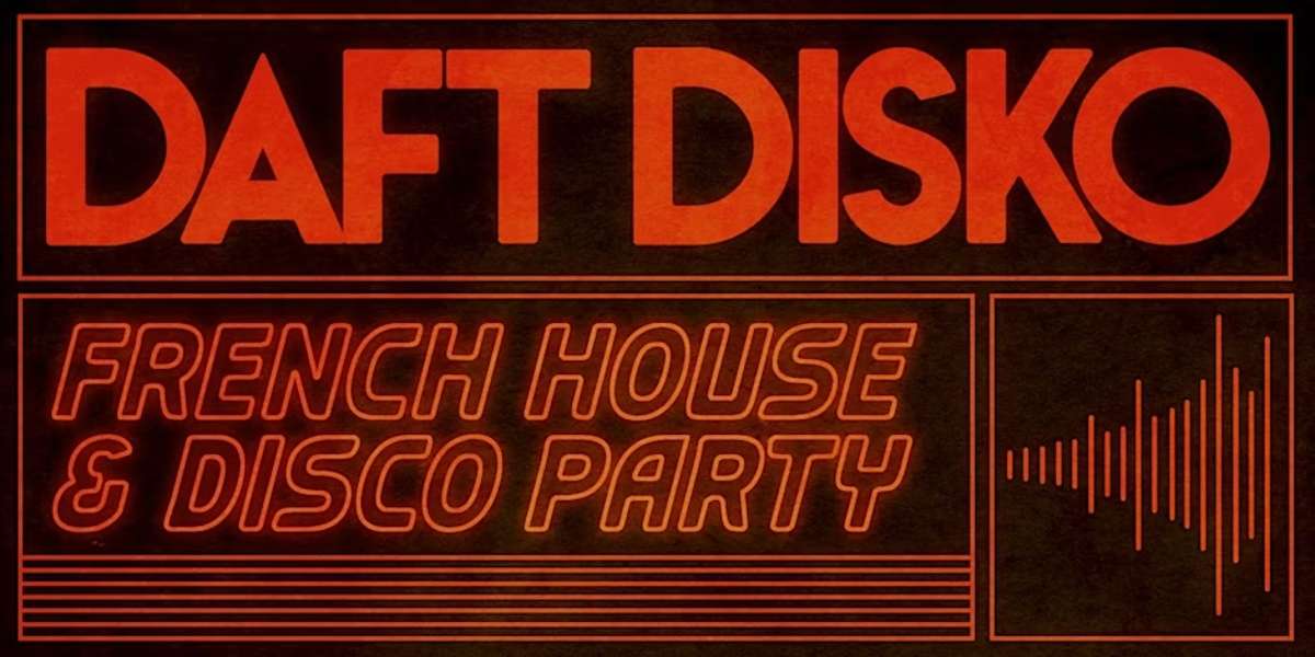 洋楽 ON THE LATCH EP - HOUSE OF DISCO DAFT DISKO [FRENCH HOUSE & DISCO PARTY] Tickets | $17 | 12 Jun