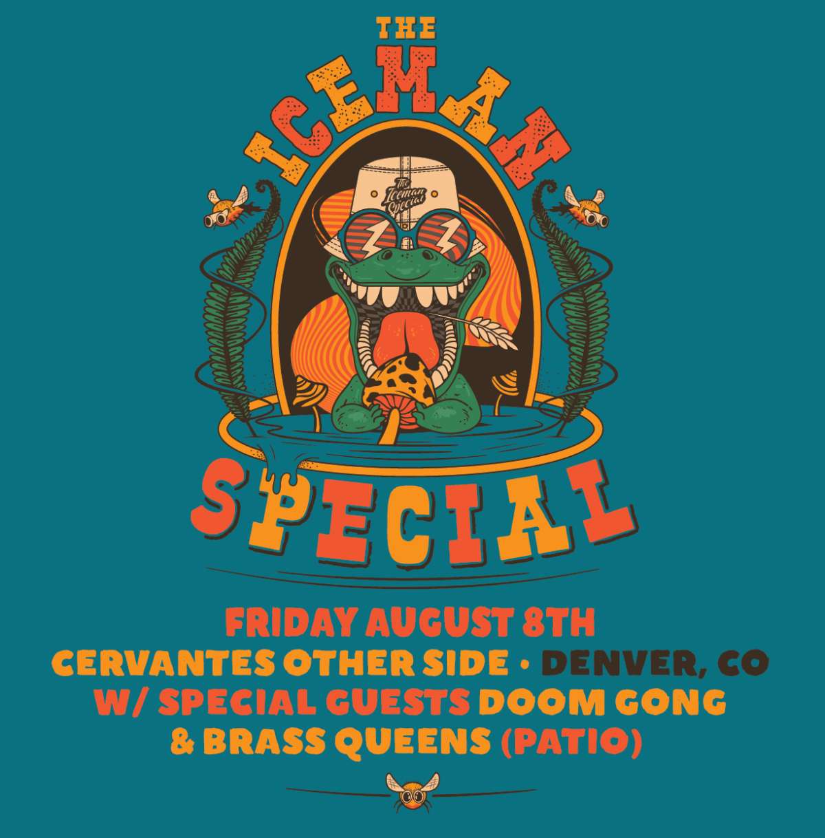 The Iceman Special w/ Doom Gong, Brass Queens (Patio Set