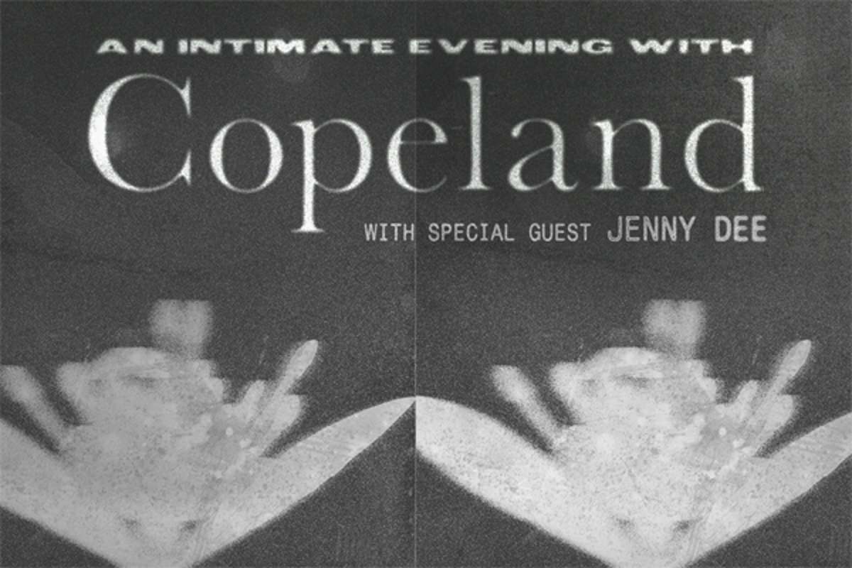 An Intimate Evening with Copeland with special guest Jenny Dee