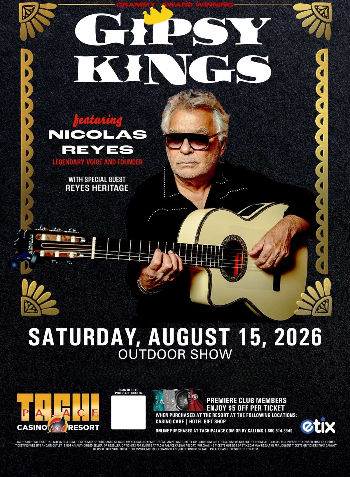 Gipsy Kings featuring Nicolas Reyes Tickets | Lemoore, CA | Tachi