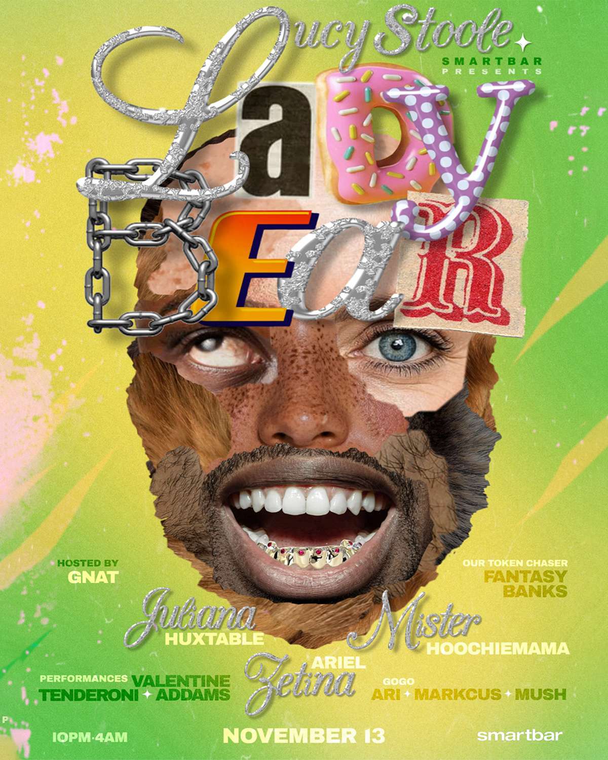 LADYBEAR Featuring Juliana Huxtable * Ariel Zetina * Mister Hoochiemama