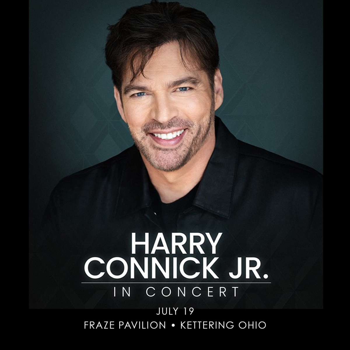 HARRY CONNICK JR. Tickets | Kettering, OH | Fraze Pavilion