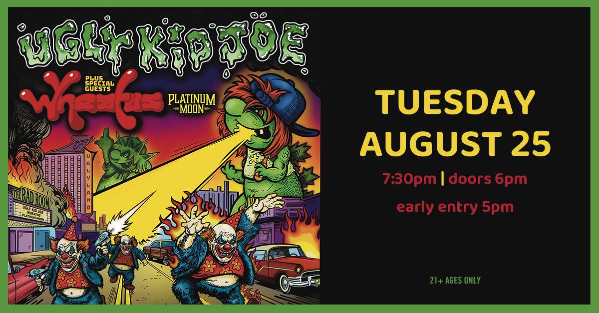 Ugly Kid Joe Tickets | Warrendale, PA | Jergels Rhythm Grille *