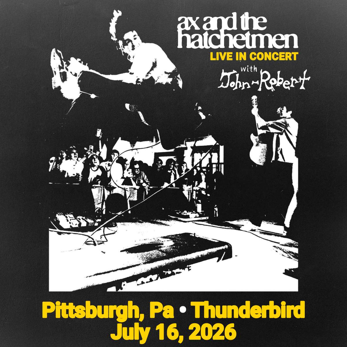 Ax and the Hatchetmen: Live In Concert