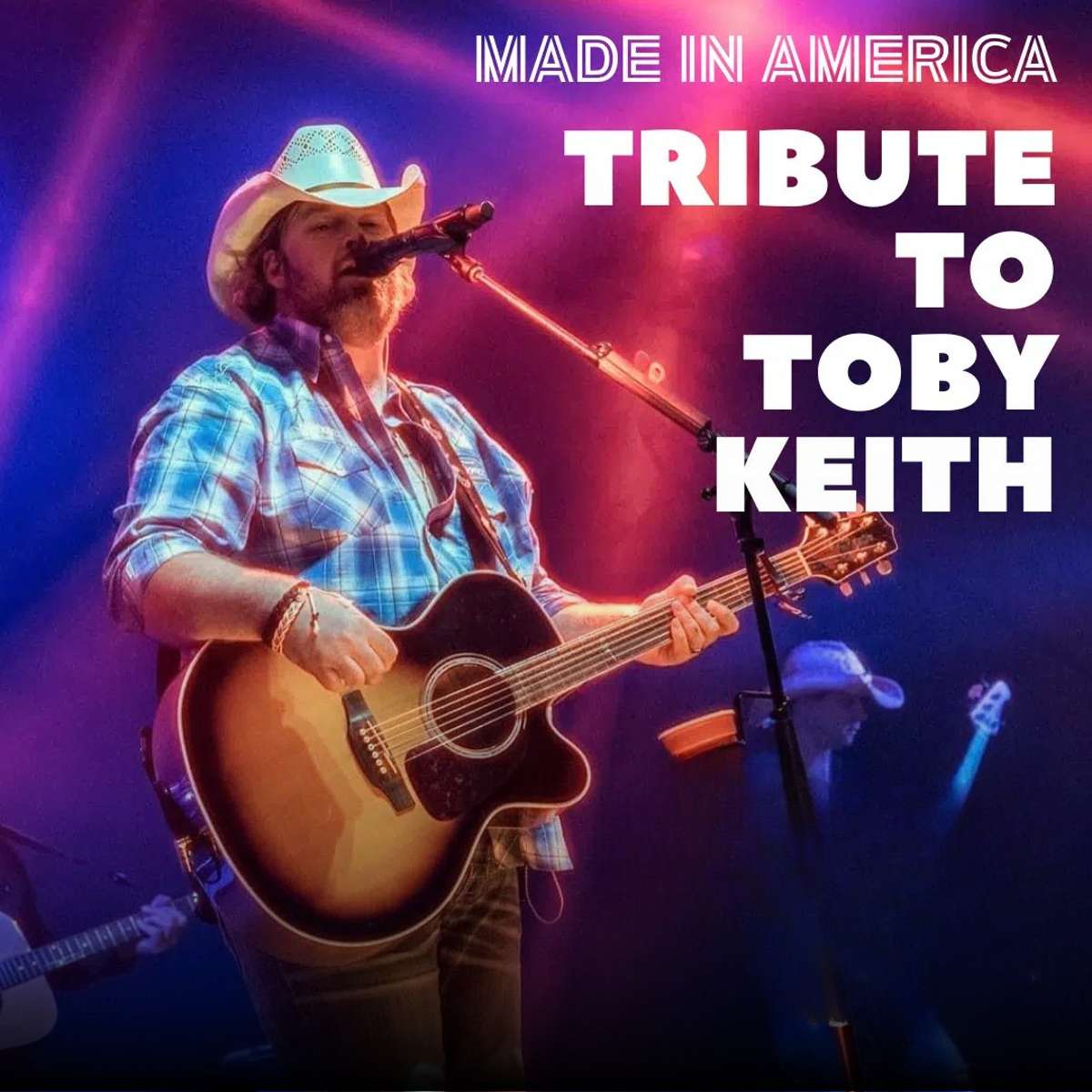 MADE IN AMERICA - A TRIBUTE TO TOBY KEITH w/special guest CHRISTIAN AS KENNY CHESNEY