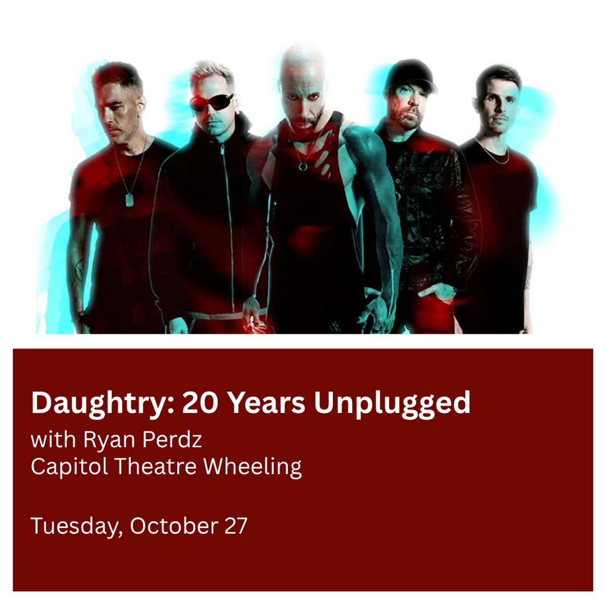 Daughtry - 20 Years Unplugged Tour