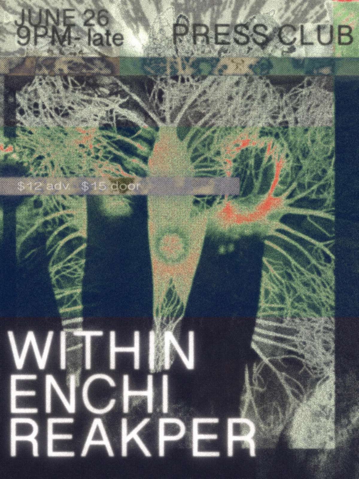 DJs w/in X Enchi X Reakper flyer