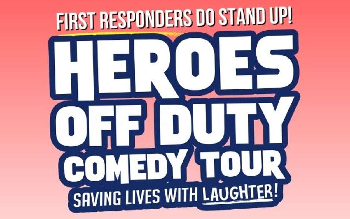 Heroes Off Duty: First Responders Do Standup!