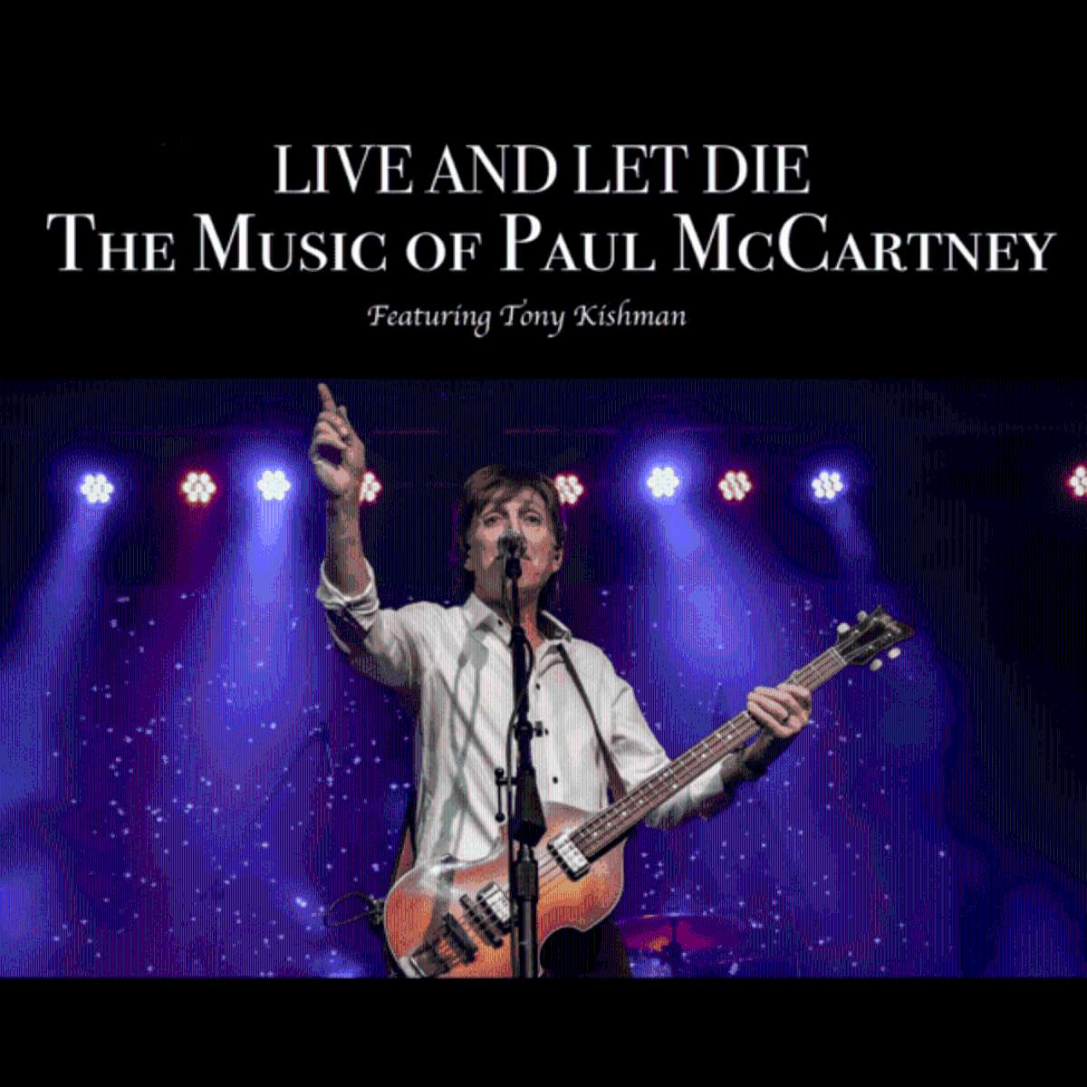 パ*ン様 【激レア】PAUL IS COOL - PAUL McCARTNEY Live & Let Die - Paul McCartney & WINGS Tribute Tickets | St