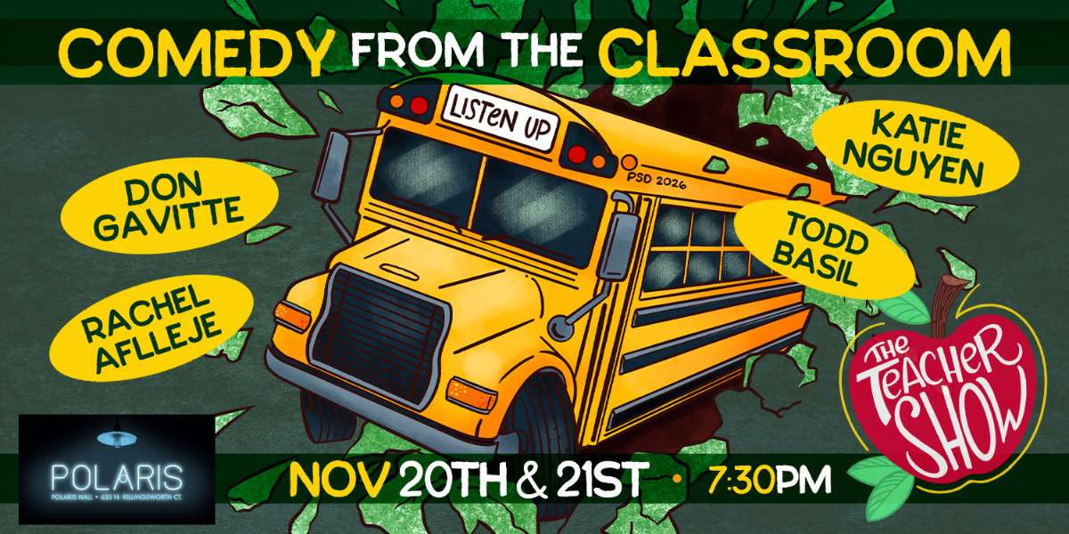 Show poster for “The Teacher Show: Comedy from the Classroom (Night 1)”