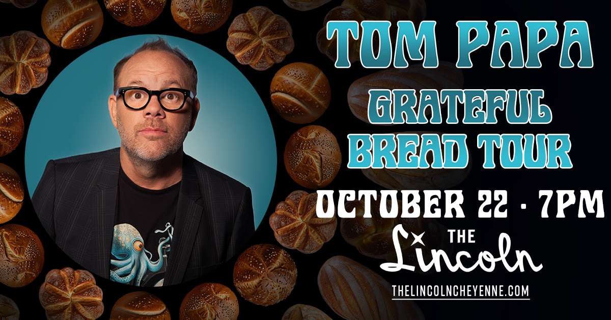 Tom Papa: Grateful Bread Tour
