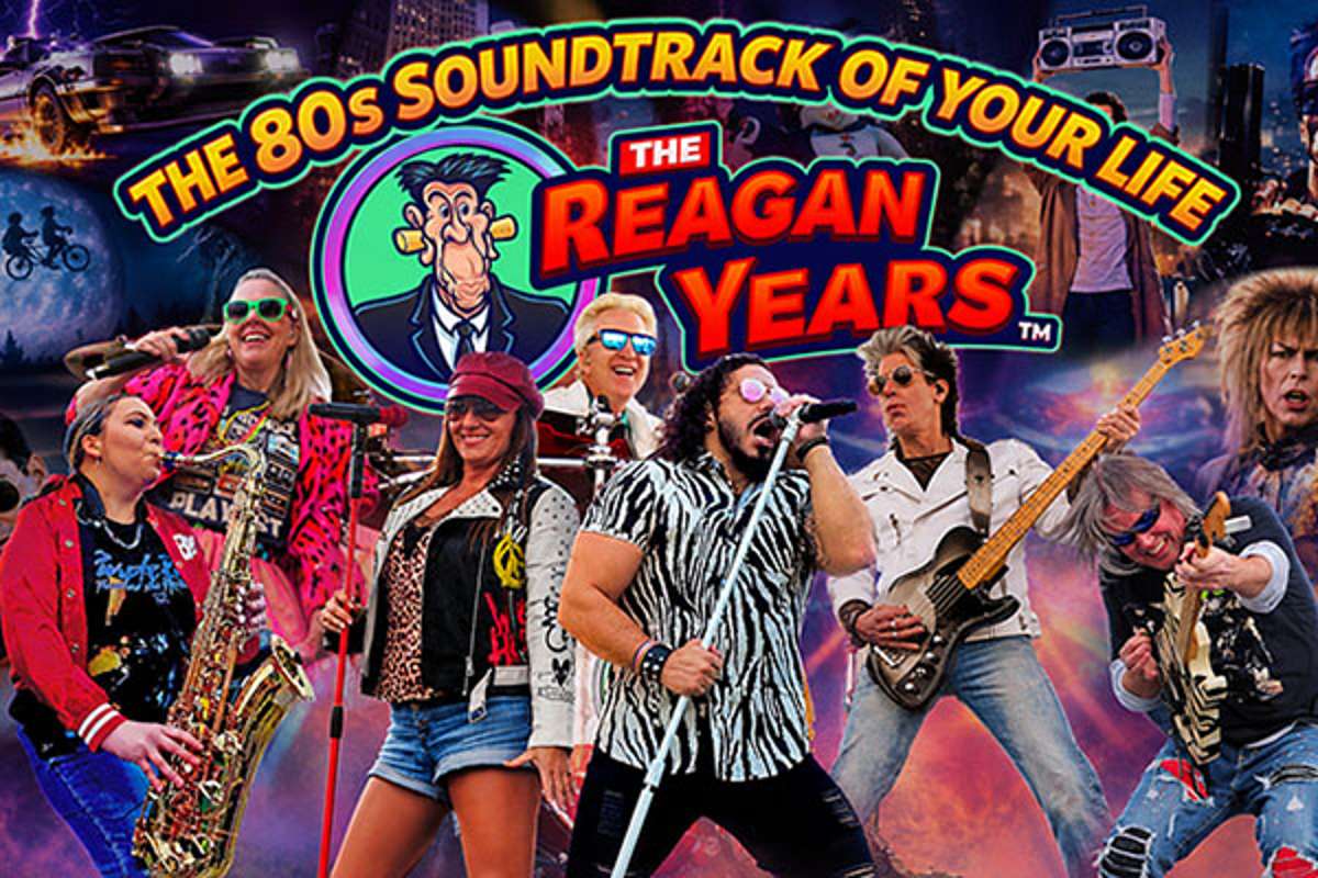 The Reagan Years present The 80s Soundtrack Of Your Life
