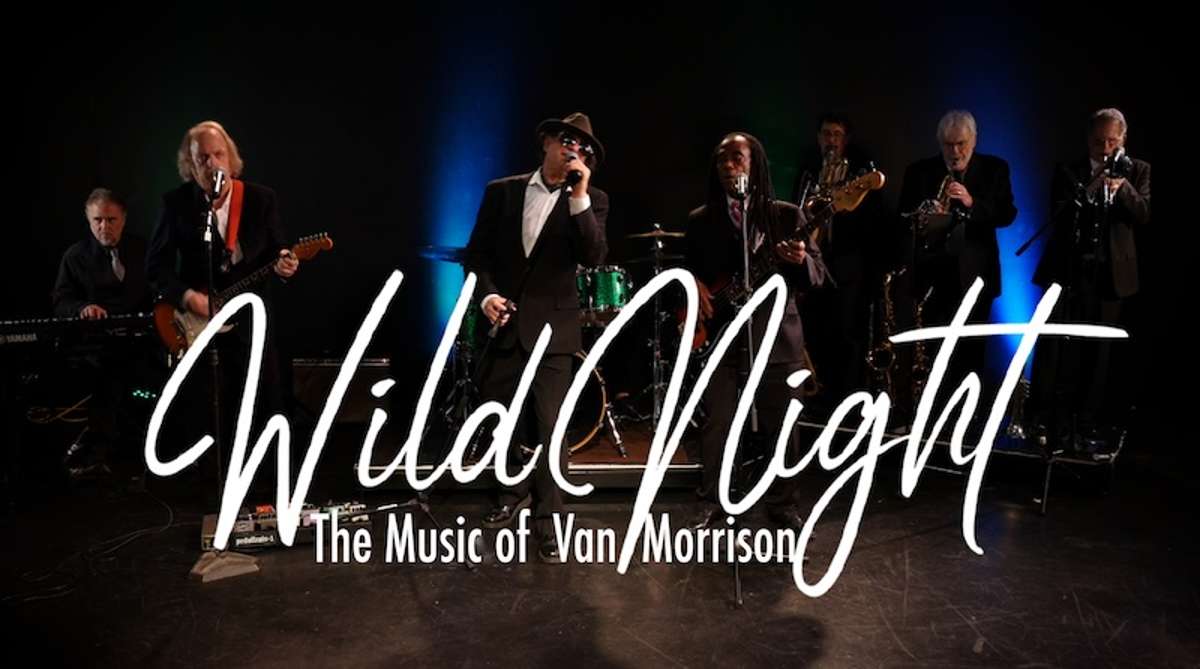 WILD NIGHT: A VAN MORRISON TRIBUTE (Thu, 9/24/26)