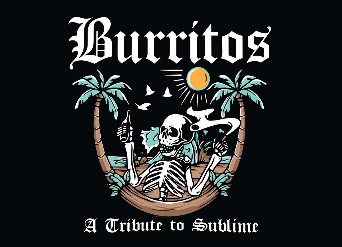 Burritos - A Tribute to Sublime