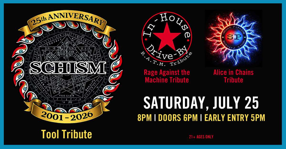Schism: A Tribute to Tool - Farewell Tour & 25th Anniversary