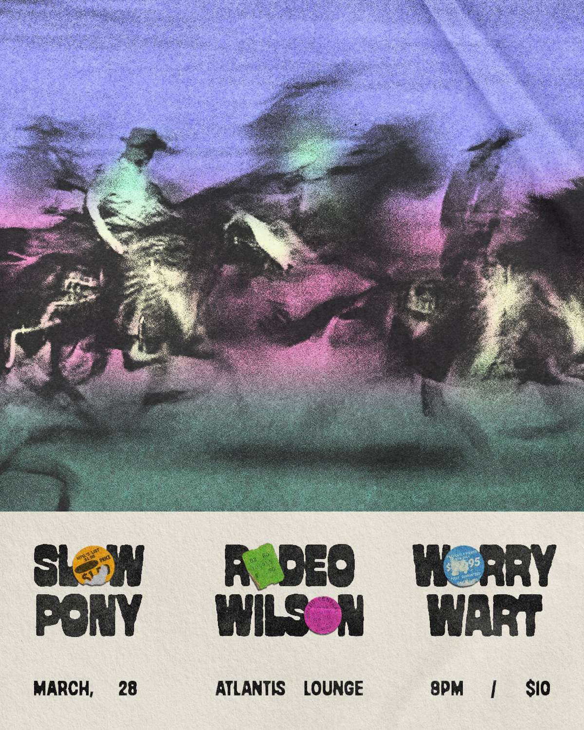 Rodeo Wilson + Slow Pony + Worry Wart