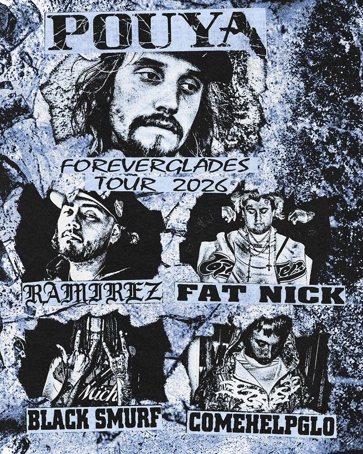 POUYA:  THE FOREVERGLADES TOUR