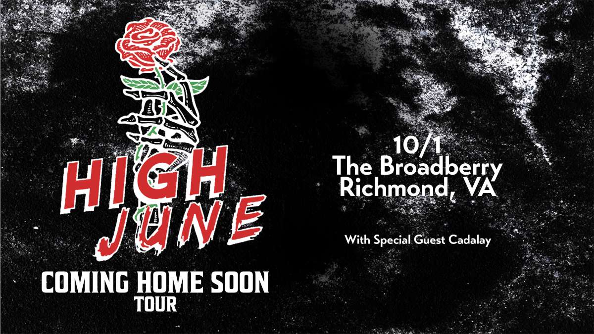 High June w/ Cadalay