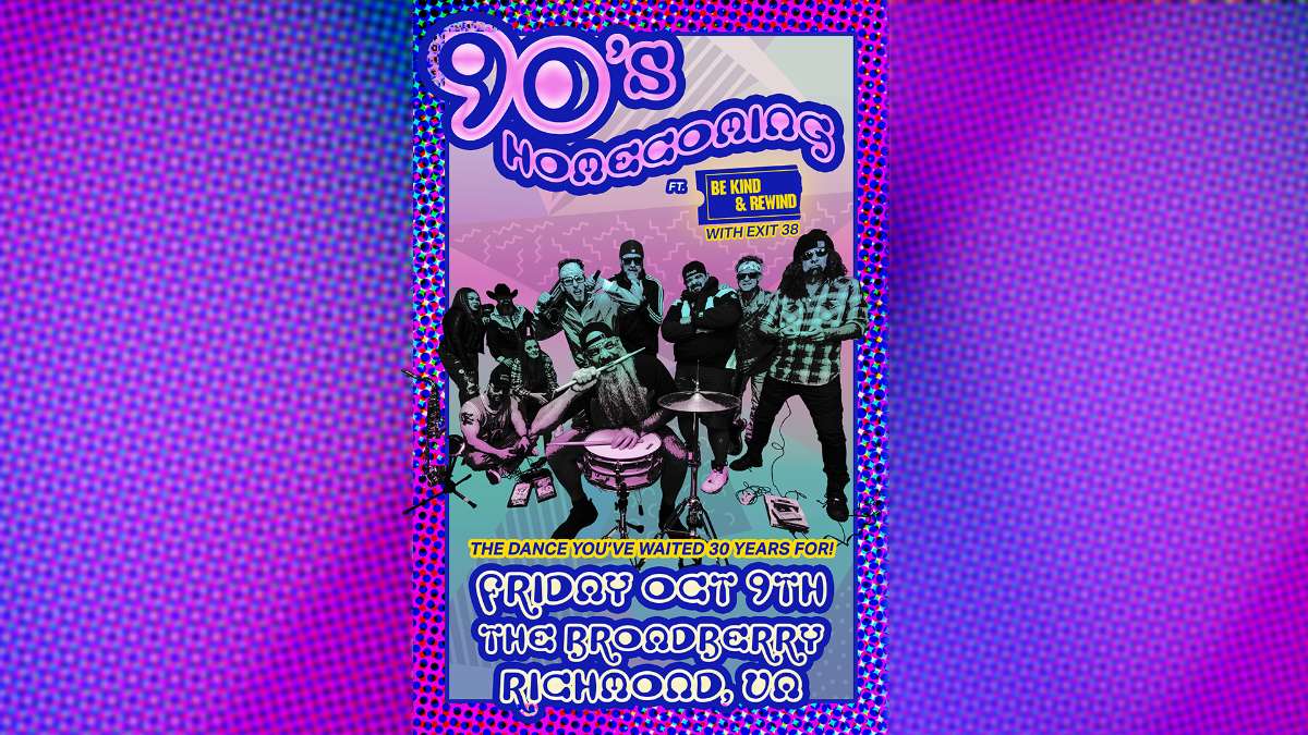 Be Kind & Rewind: 90's Homecoming - The Dance You've Waited 30 Years For w/ Exit 38