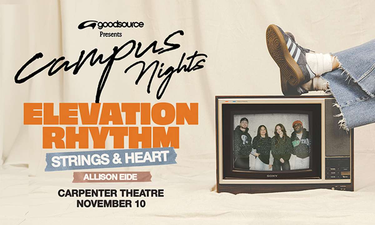 CAMPUS NIGHTS TOUR - ELEVATION RHYTHM