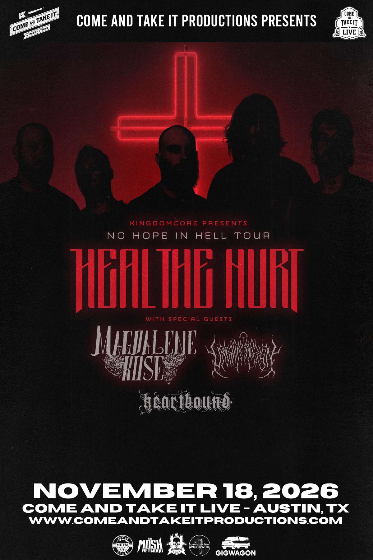 HEAL THE HURT: No Hope In Hell Tour