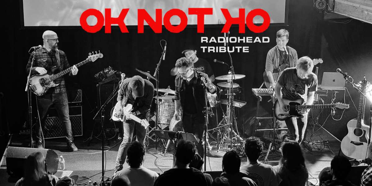 Show poster for “An evening with OK NOT OK (Radiohead tribute)”