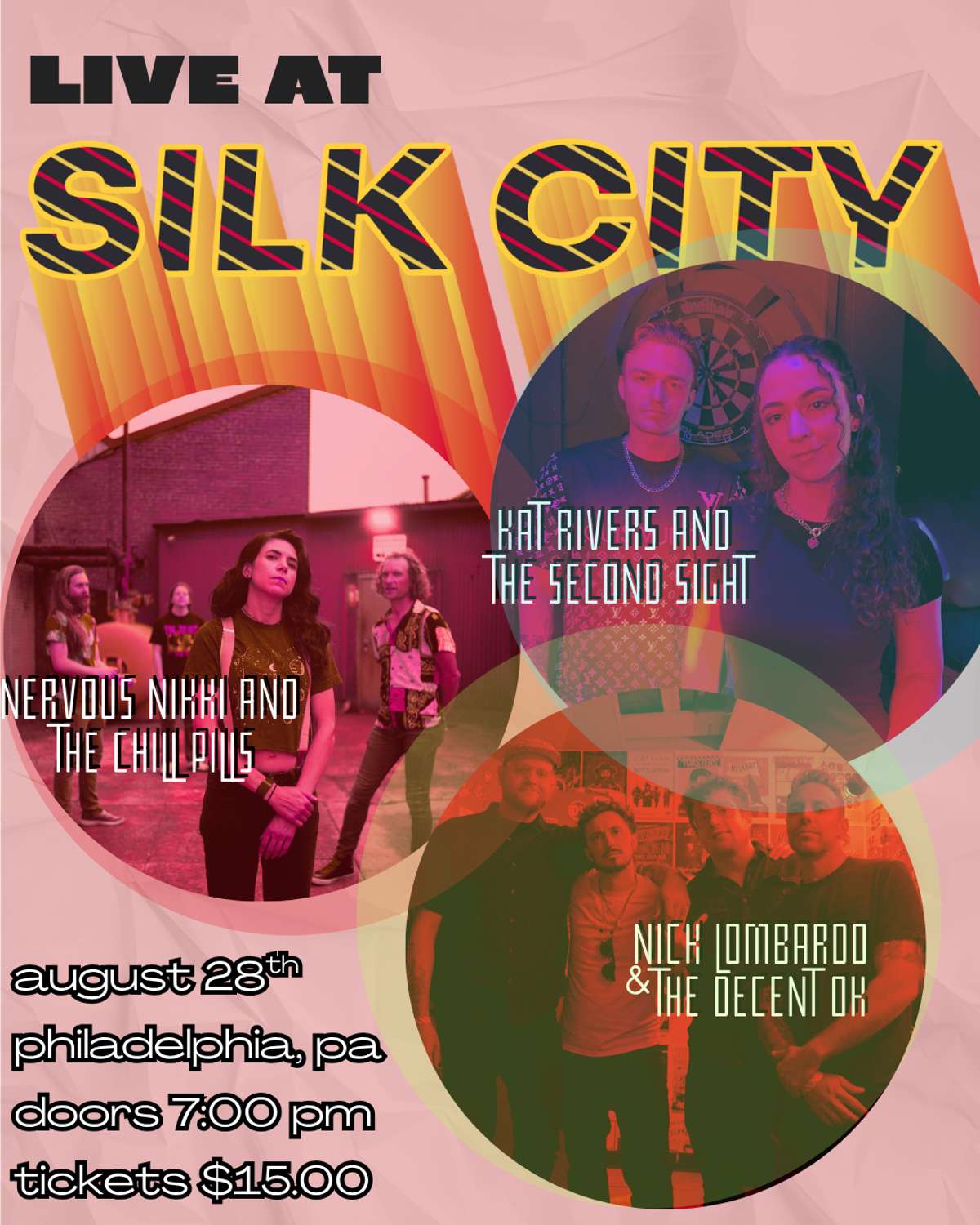Nick Lombardo & the Decent Ok ~ Nervous Nikki and the Chill Pills ~ Kat Rivers and the Second Sight