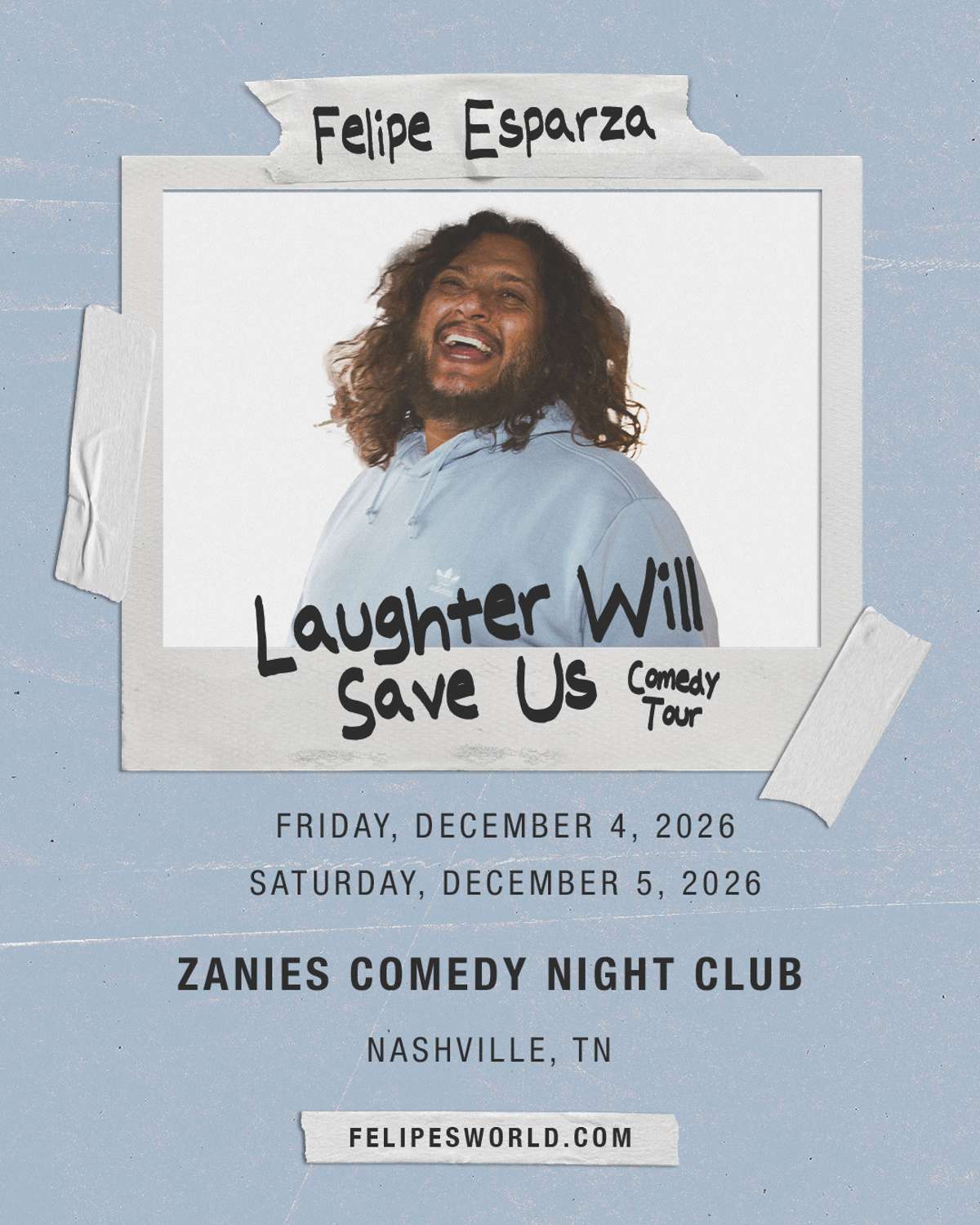 Felipe Esparza: Laughter Will Save Us