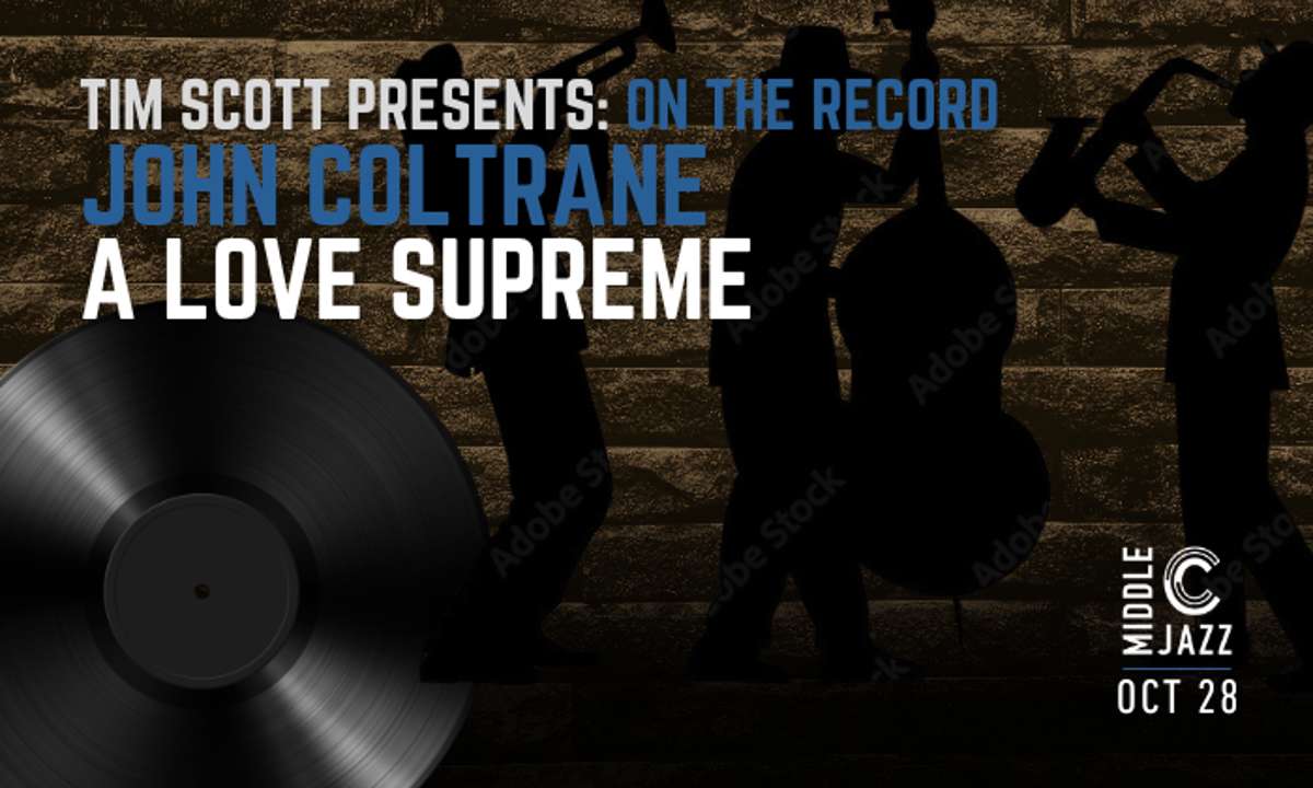 Tim Scott Presents: On the Record A Love Supreme