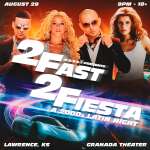 2 FAST 2 FIESTA