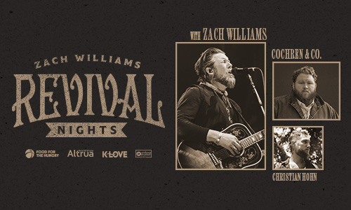 Zach Williams with Cochren & Co. and Christian Hohn: Revival